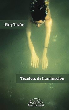 Técnicas de iluminación, Eloy Tizón