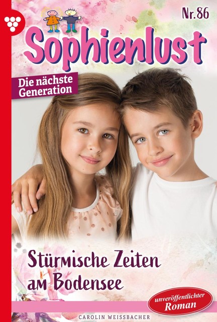 Sophienlust – Die nächste Generation 86 – Familienroman, Carolin Weißbacher