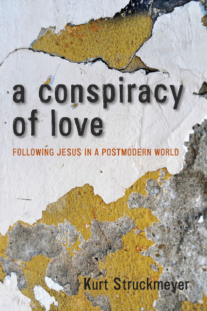 A Conspiracy of Love, Kurt Struckmeyer