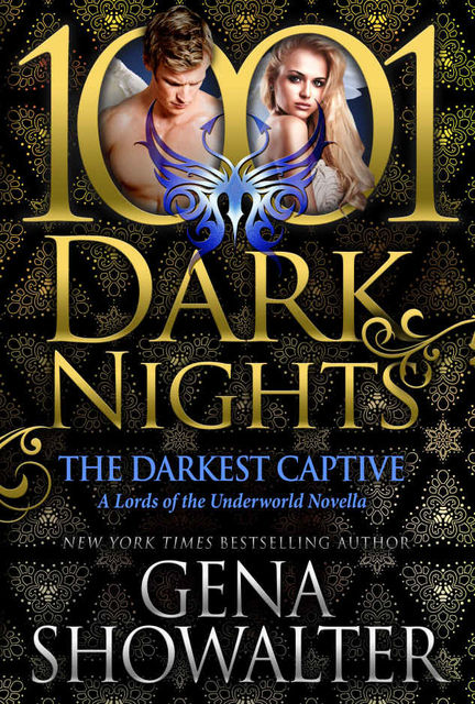 The Darkest Captive: A Lords of the Underworld Novella, Gena Showalter