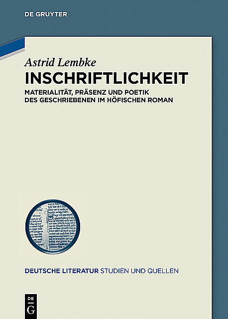 Inschriftlichkeit, Astrid Lembke