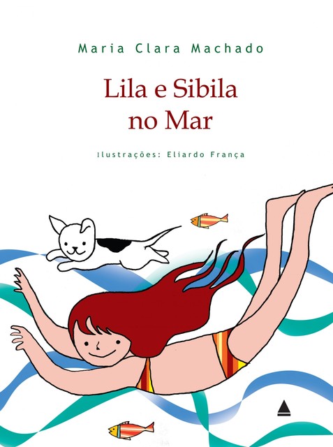 Lila e Sibila no mar, Maria Clara Machado