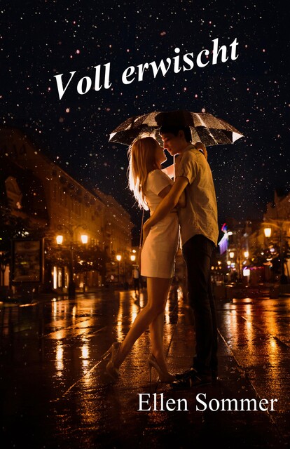 Voll erwischt, Ellen Sommer