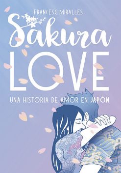 Sakura Love, Francesc Miralles