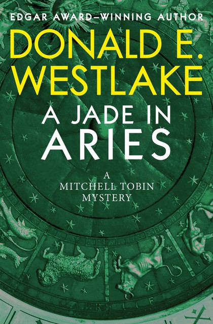 A Jade in Aries, Donald E. Westlake