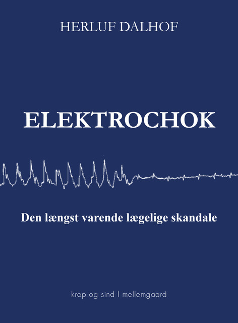 ELEKTROCHOK, Herluf Dalhof