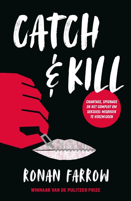 Catch & Kill, Ronan Farrow