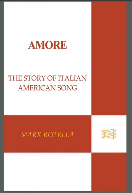 Amore, Mark Rotella