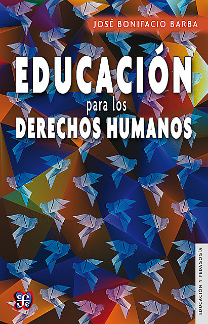 Educación para los derechos humanos, José Bonifacio Barba
