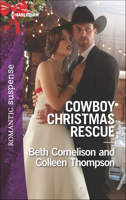 Cowboy Christmas Rescue, Beth Cornelison, Colleen Thompson