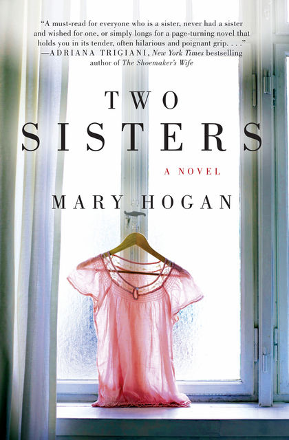 Two Sisters, Mary Hogan