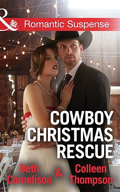 Cowboy Christmas Rescue, Beth Cornelison, Colleen Thompson