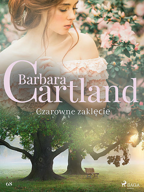 Czarowne zaklęcie – Ponadczasowe historie miłosne Barbary Cartland, Barbara Cartland