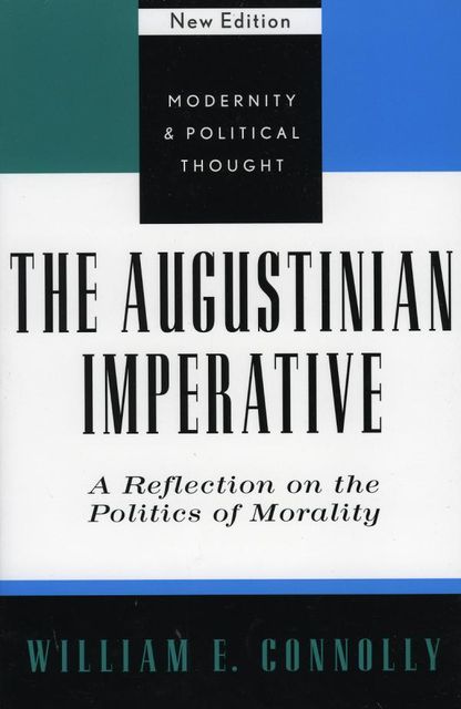 The Augustinian Imperative, William E. Connolly