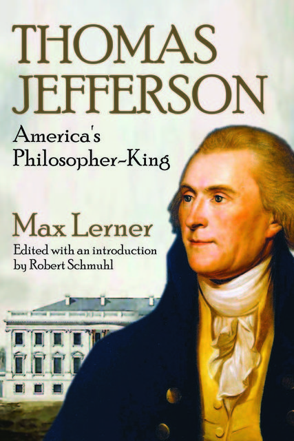 Thomas Jefferson, Max Lerner