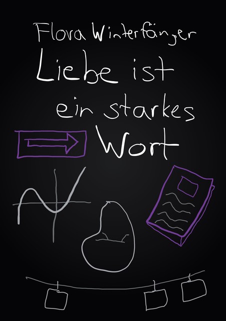 Liebe ist ein starkes Wort, Flora Winterfänger