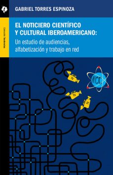 El Noticiero Científico y Cultural Iberoamericano, Gabriel Torres Espinoza