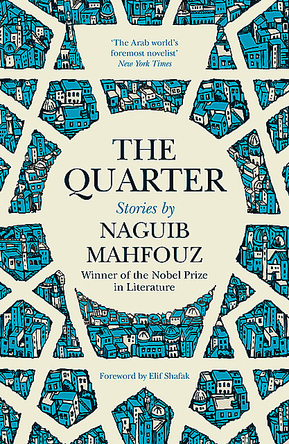 The Quarter, Naguib Mahfouz