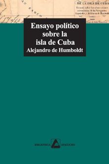 Ensayo Político Sobre La Isla De Cuba, Alejandro de Humboldt