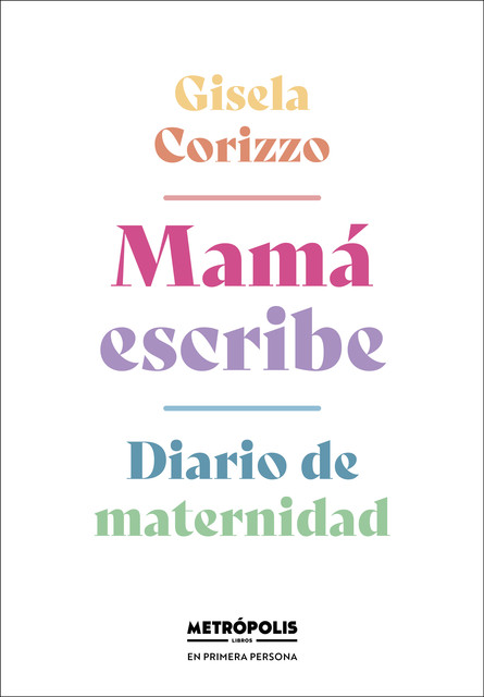 Mamá escribe, Gisela Corizzo