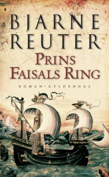 Prins Faisals Ring, Bjarne Reuter