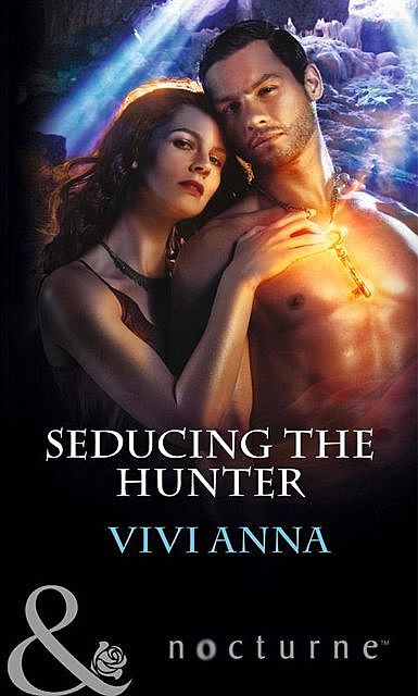 Seducing the Hunter, Vivi Anna