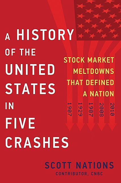 A History of the United States in Five Crashes, Scott Nations