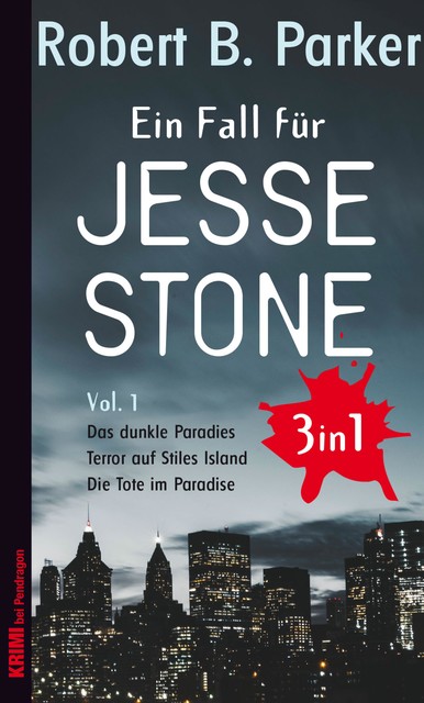 Ein Fall für Jesse Stone BUNDLE (3in1) Vol.1, Robert B. Parker