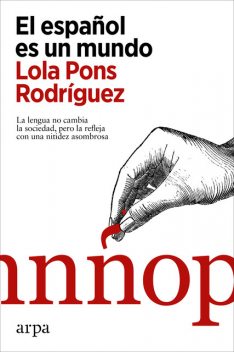 El español es un mundo, Lola Pons Rodríguez