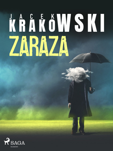 Zaraza, Jacek Krakowski