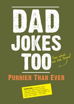 Dad Jokes Too, Editors of Portable Press