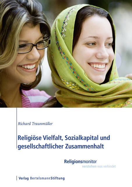 Religiöse Vielfalt, Sozialkapital und gesellschaftlicher Zusammenhalt, Richard Traunmüller