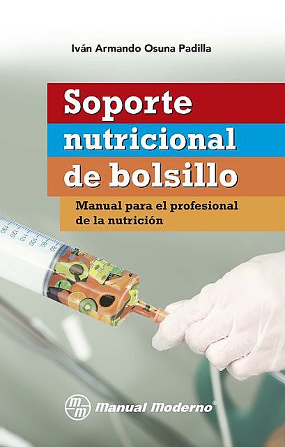 Soporte nutricional de bolsillo, Iván Armando Osuna Padilla