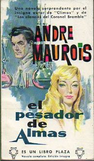 El Pesador De Almas, André Maurois