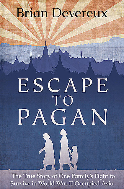 Escape to Pagan, Brian Devereux