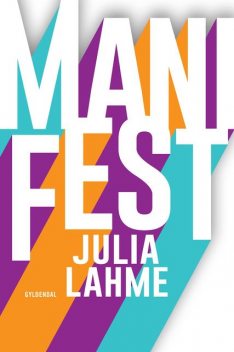 ManiFest, Julia Lahme