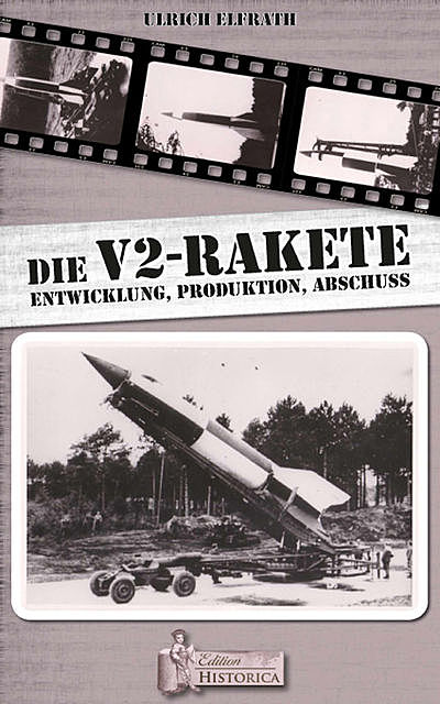 Die V2 – Rakete, Ulrich Elfrath