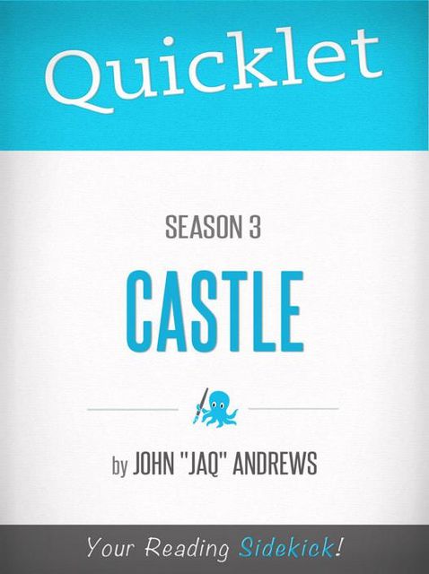 Quicklet on Castle Season 3, John Andrews