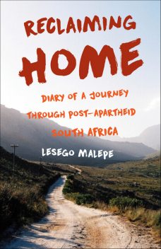 Reclaiming Home, Lesego Malepe