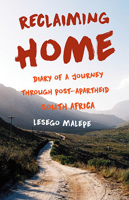 Reclaiming Home, Lesego Malepe