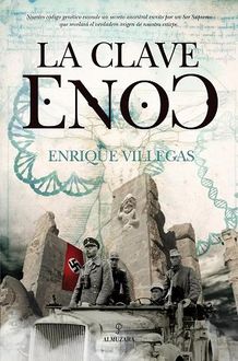 La Clave Enoc, Enrique Villegas