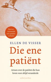 Die ene patiënt, Ellen de Visser