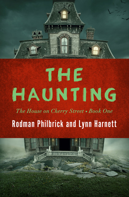 The Haunting, Rodman Philbrick, Lynn Harnett