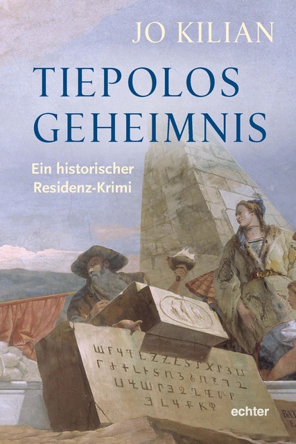 Tiepolos Geheimnis, Jo Kilian