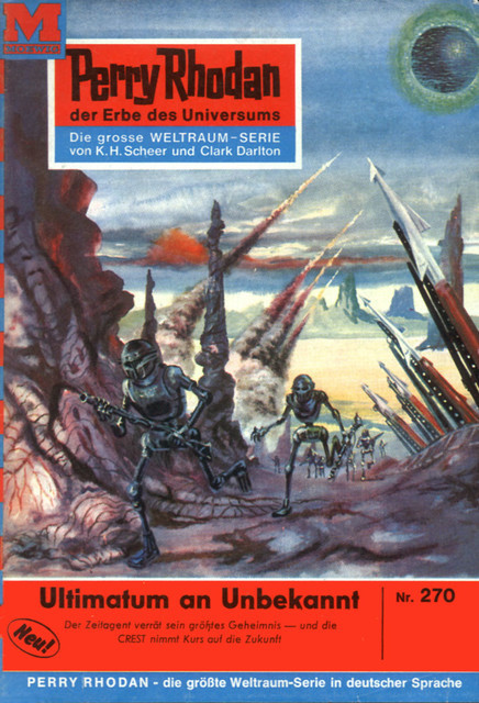 Perry Rhodan 270: Ultimatum an Unbekannt, K.H. Scheer