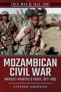 Mozambican Civil War, Stephen Emerson