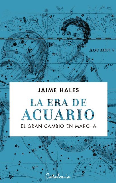 La era de Acuario, Jaime Hales