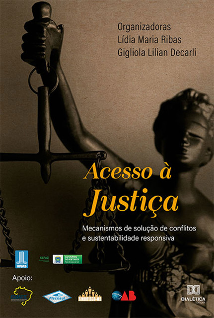 Acesso à Justiça, Gigliola Lilian Decarli, Lídia Ribas