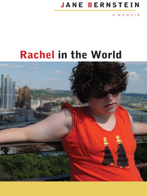 Rachel in the World, Jane Bernstein
