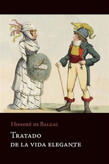 Tratado de la vida elegante, Honoré de Balzac
